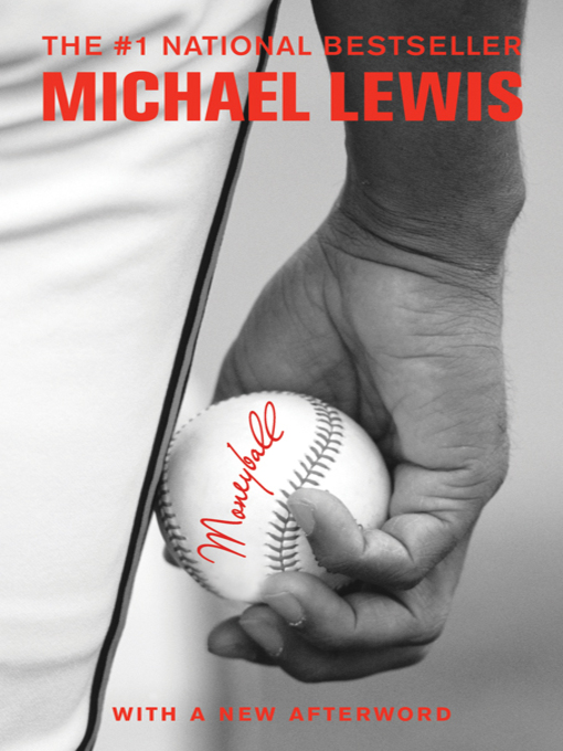 Title details for Moneyball by Michael Lewis - Available